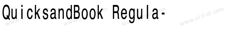 QuicksandBook Regula字体转换